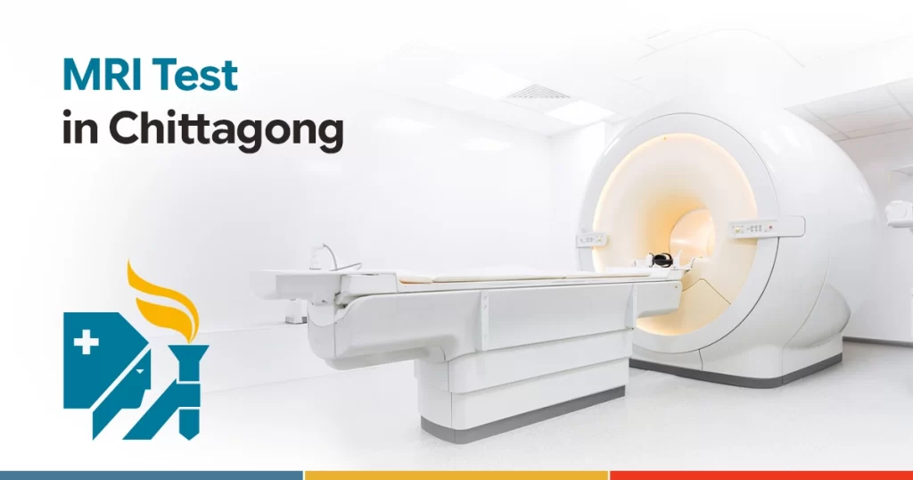 MRI Test in Chattogram