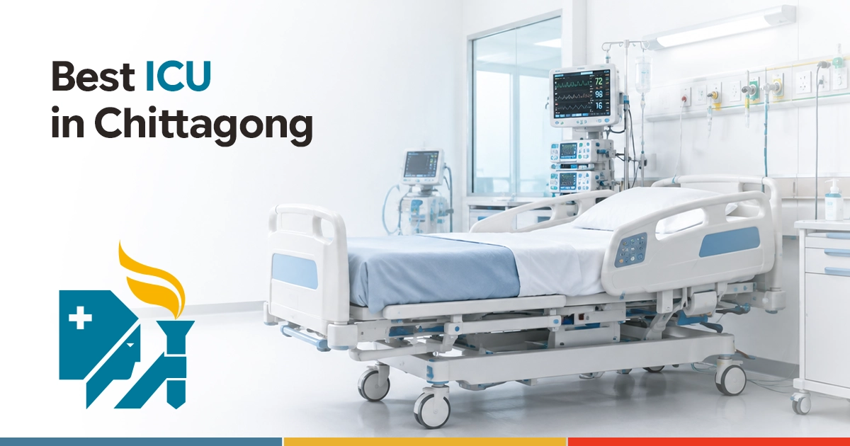 Best ICU in Chittagong